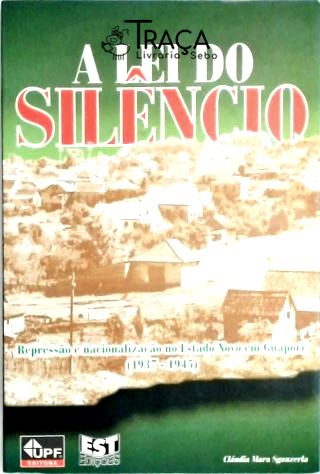 A Lei do Silêncio