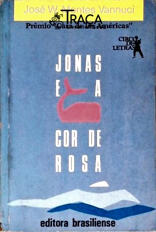 Jonas e a Baleia Cor de Rosa