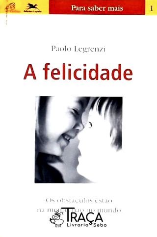 A Felicidade