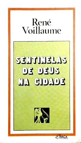Sentinelas de Deus Na Cidade