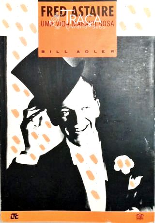 Fred Astaire - Uma Vida Maravilhosa