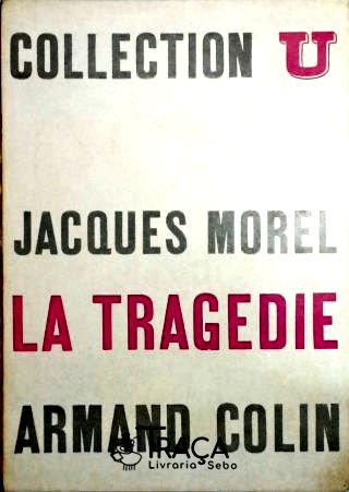 La Tragedie