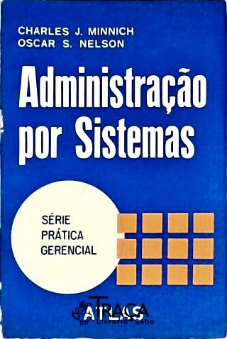 Administração por Sistemas