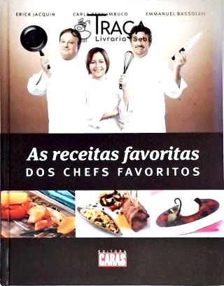 As Receitas Favoritas dos Chefs Favoritos