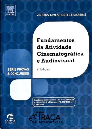 Fundamentos das Atividades Cinematografica e Audiovisual