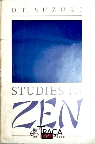 Studies In Zen