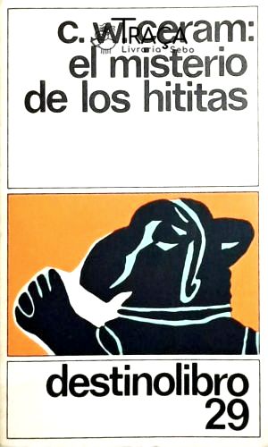 El Misterio de Los Hititas