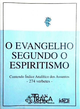 O Evangelho Segundo o Espiritismo