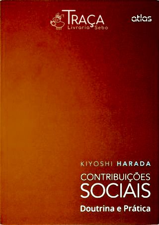 Contribuições Sociais - Doutrina e Prática