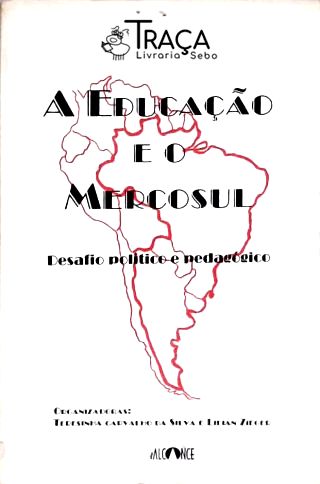 A Educação e o Mercosul