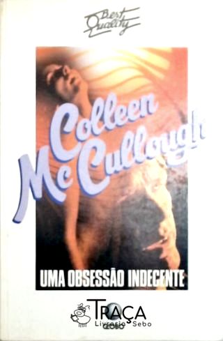 Uma Obsessão Indecente