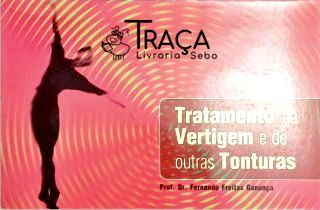 Tratamento da Vertigem e de Outras Tonturas