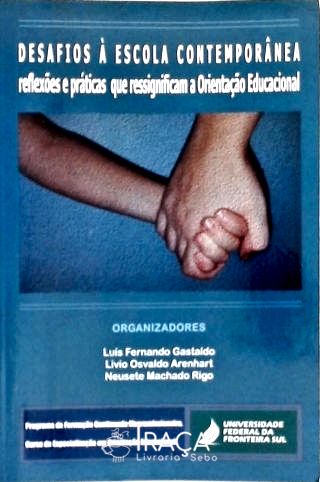 Desafios à Escola Contemporânea