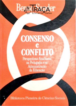 Consenso e Conflito