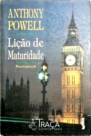 Lição de Maturidade