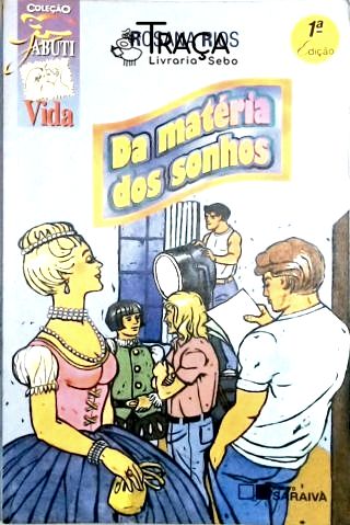 Da Matéria dos Sonhos