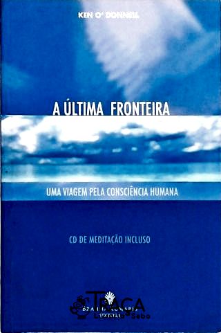A Última Fronteira (não Inclui Cd)