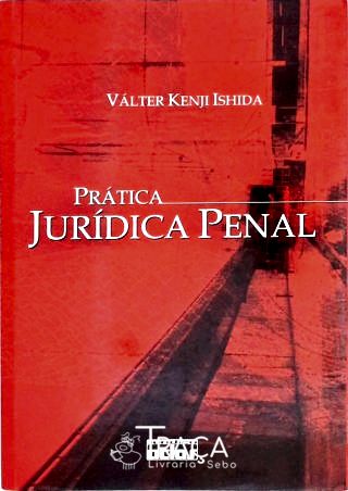 Prática Jurídica Penal