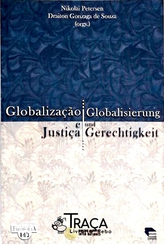 Globalização e Justiça - Globalisierung Und Gerecgtigkeit