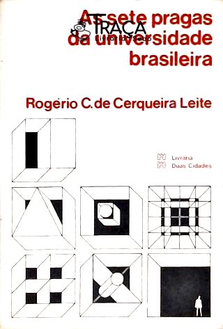 As Sete Pragas da Universidade Brasileira