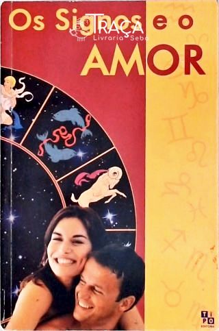 Os Signos e o Amor