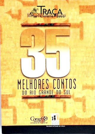 35 Melhores Contos do Rio Grande do Sul