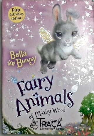 Bella the Bunny - Fairy Animals of Misty Wood