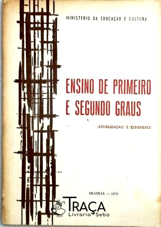 Ensino de Primeiro e Segundo Graus