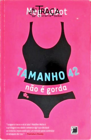 Tamanho 42 Não É Gorda