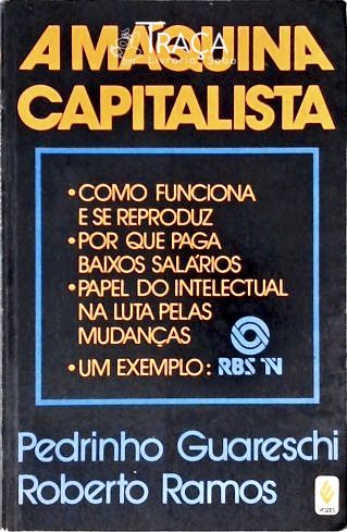 A Máquina Capitalista