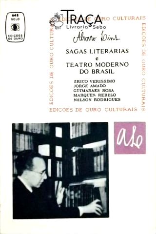 Sagas Literárias e Teatro Moderno do Brasil