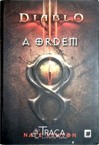 Diablo Iii - a Ordem