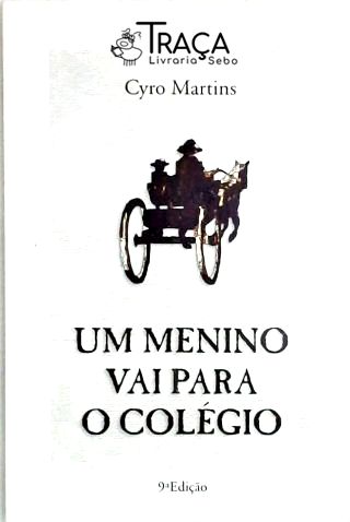 Um Menino Vai para o Colégio