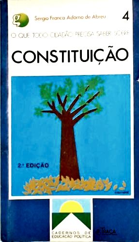 O Que Todo Cidadão Precisa Saber Sobre Constituição