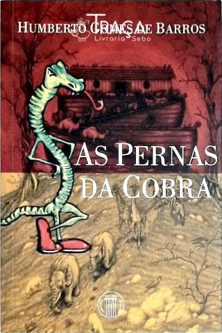 As Pernas da Cobra