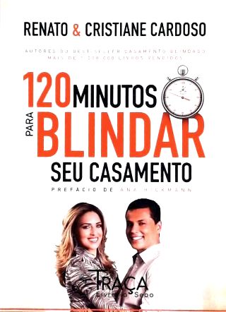 120 Minutos para Blindar Seu Casamento