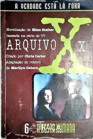 Arquivo X - a Besta Humana - Vol. 6