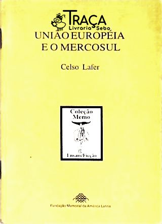 União Européia e o Mercosul