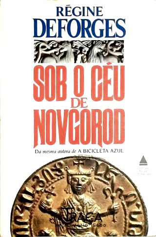 Sob o Céu de Novgorod