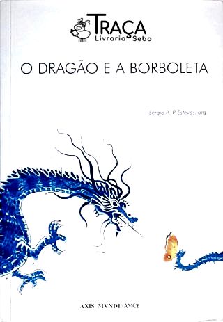 O Dragão e a Borboleta