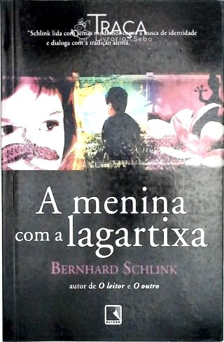 A Menina com a Lagartixa