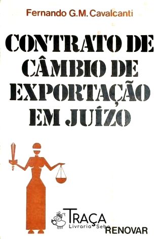 Contrabando de câmbio de exportação em juízo