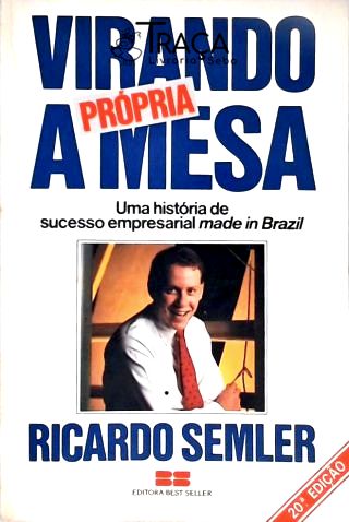 Virando a Própria Mesa