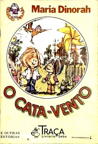 O Cata-vento e Outras Histórias