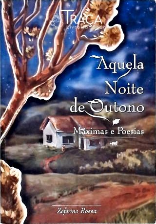 Aquela Noite de Outono
