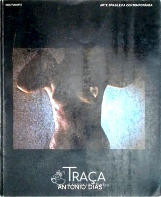 Arte Contemporânea Brasileira - Antonio Dias