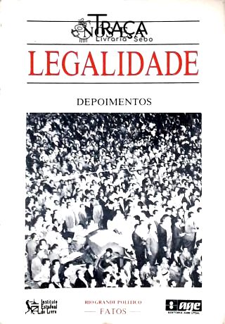 Nós e a Legalidade