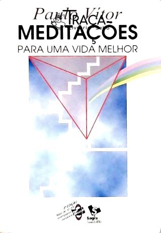 Meditações para Uma Vida Melhor