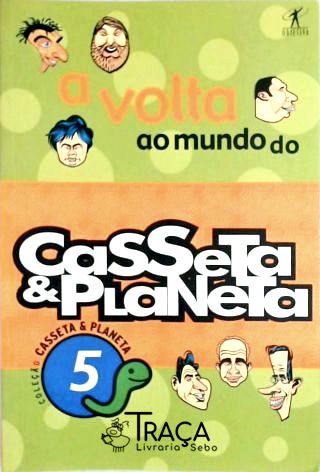 A Volta Ao Mundo do Casseta e Planeta Vol. 5