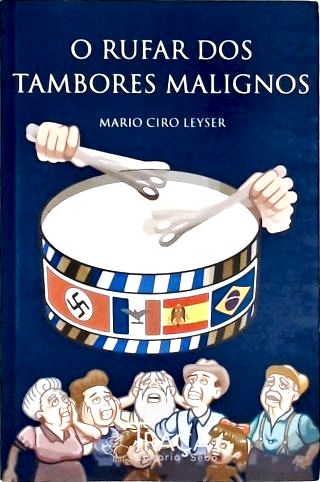 O Rufar dos Tambores Malignos